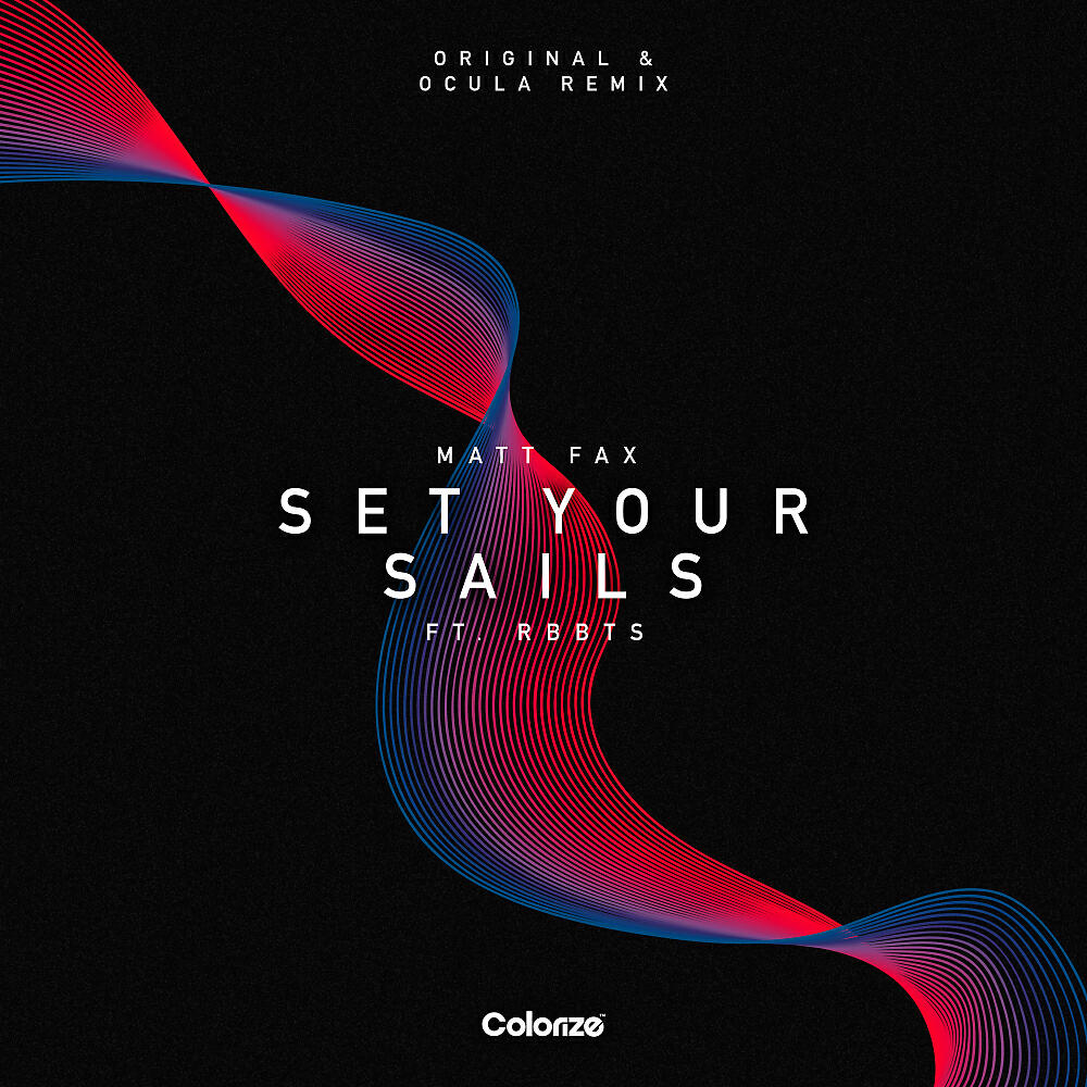Matt Fax - Set Your Sails (Original Mix)
