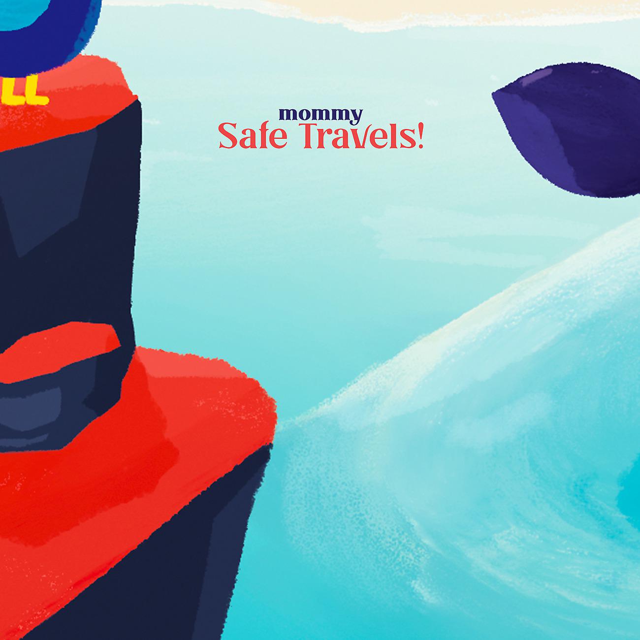Постер альбома Safe Travels!