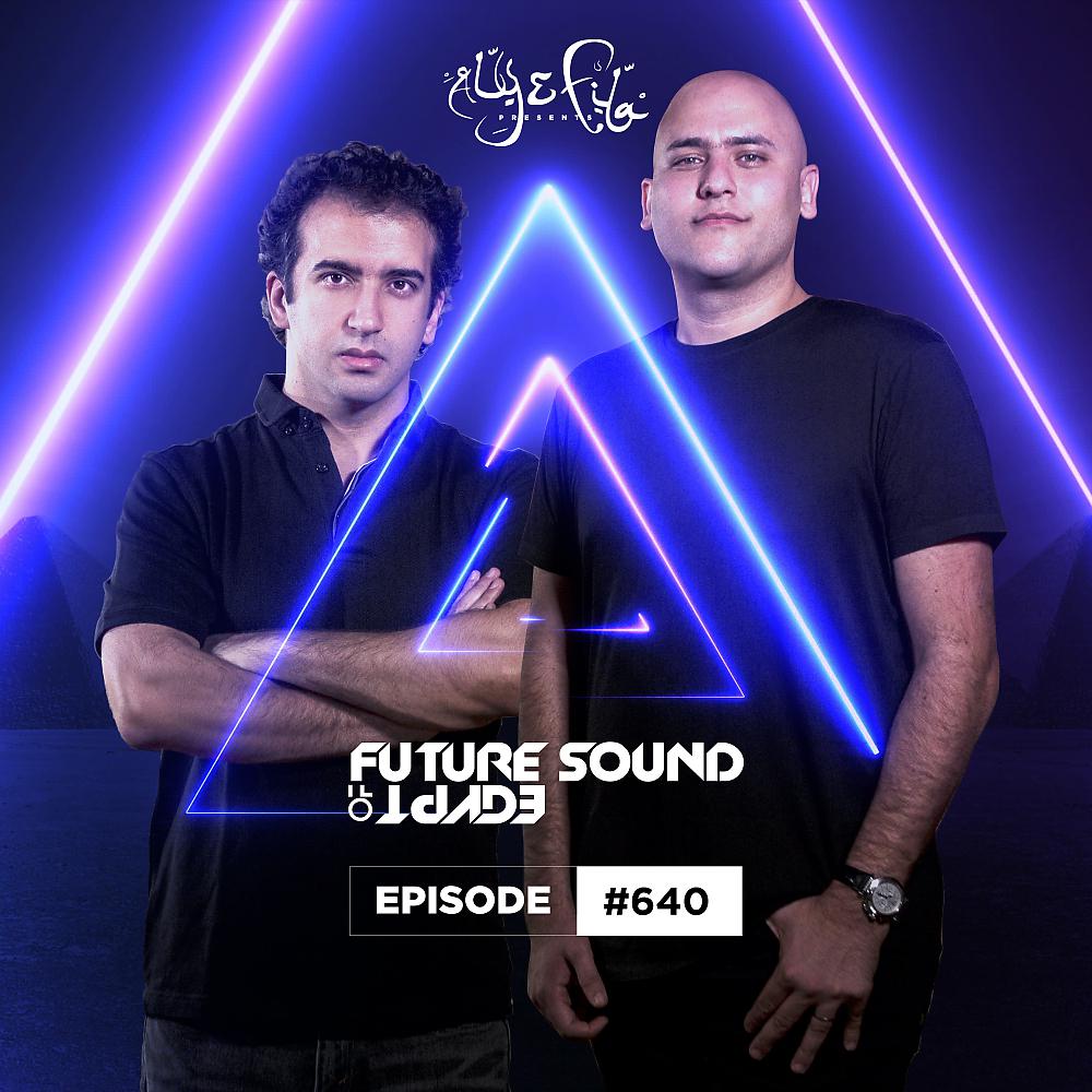 Постер альбома FSOE 640 - Future Sound Of Egypt Episode 640 (Live from Ministry Of Sound, March 2020)