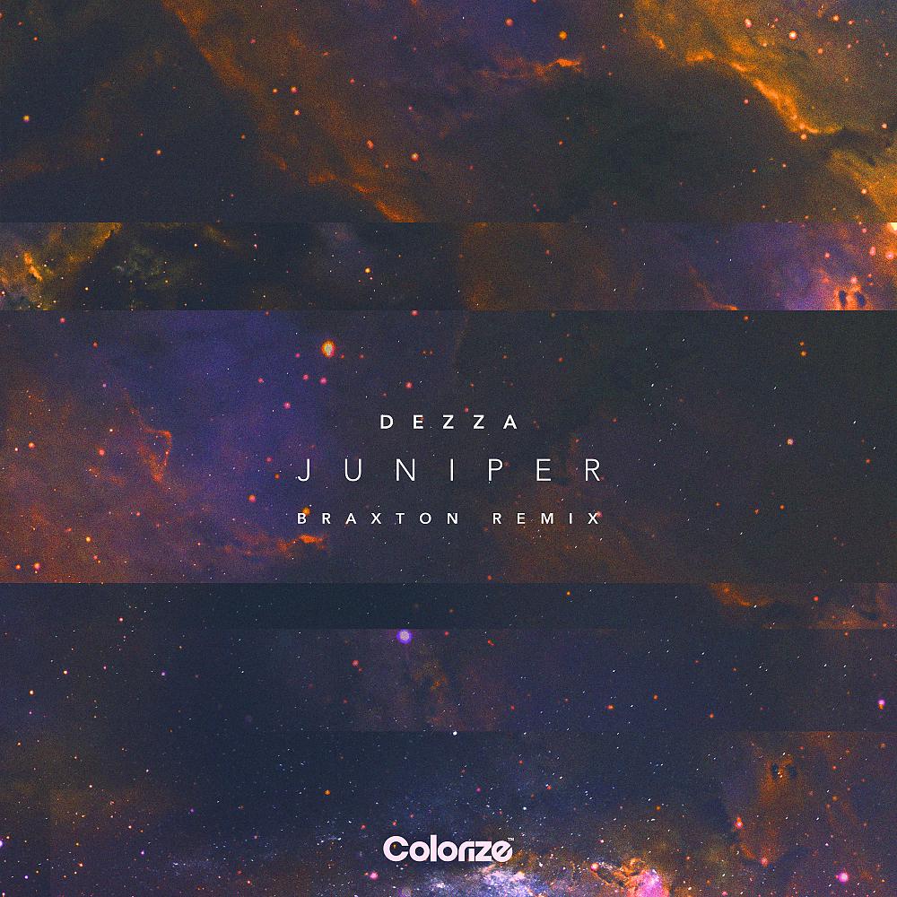 Постер альбома Juniper (Braxton Remix)