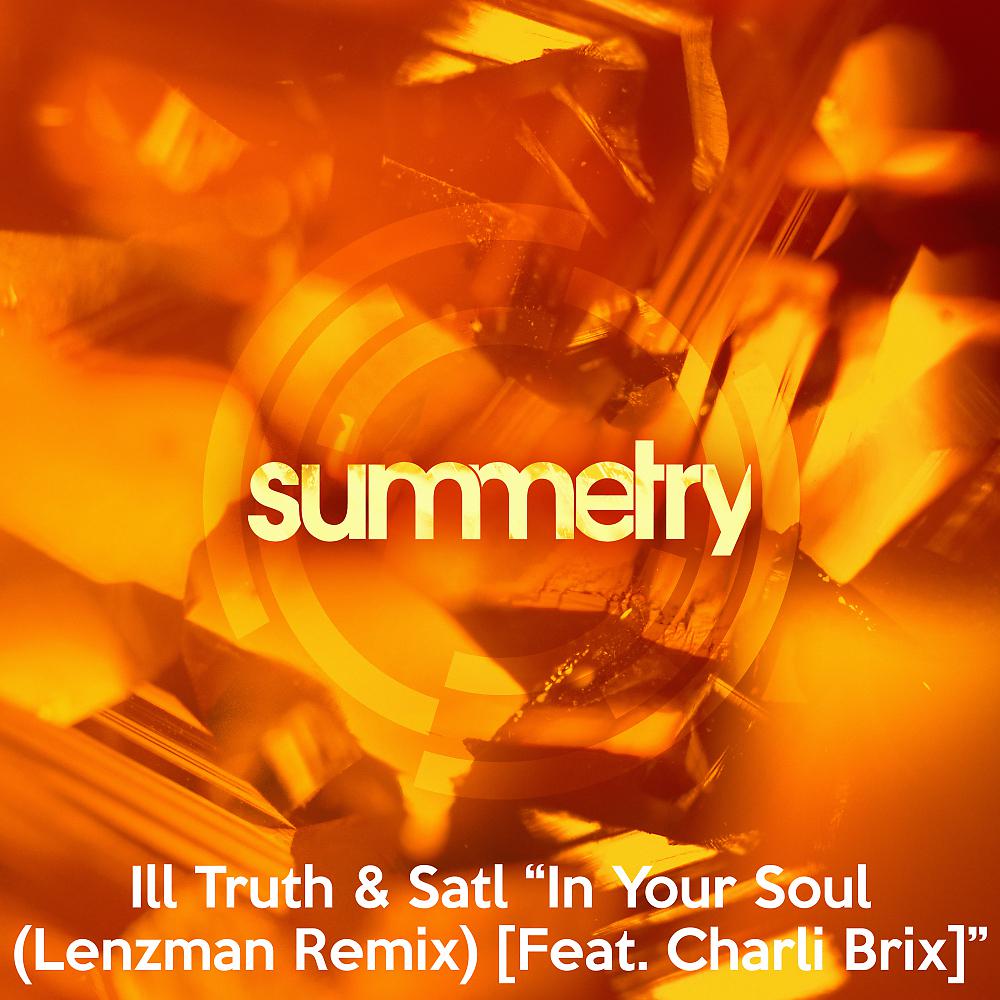 Постер альбома In Your Soul (Lenzman Remix)