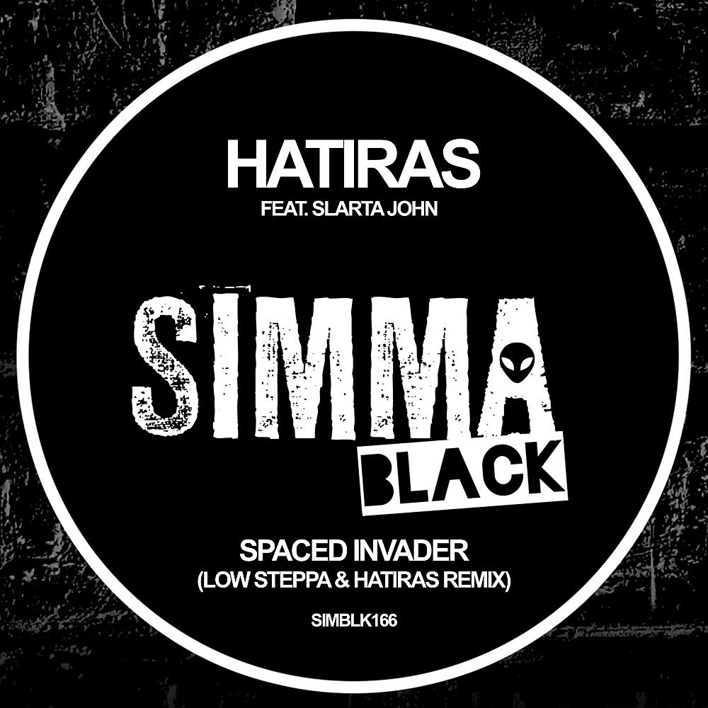 Постер альбома Spaced Invader (Low Steppa & Hatiras Remix)