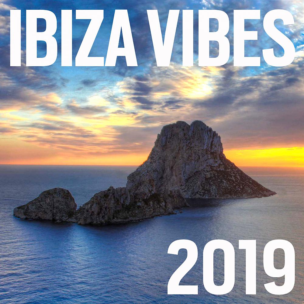 Постер альбома Ibiza Vibes 2019