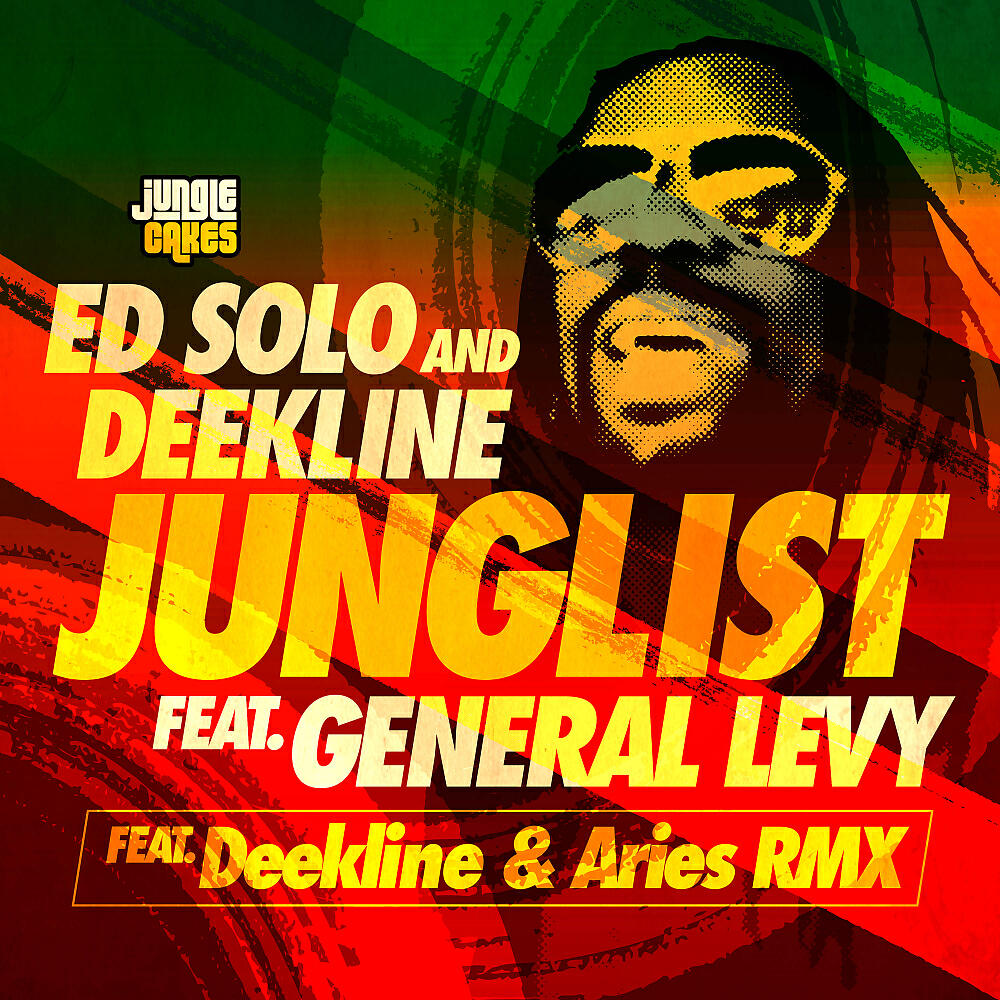 Ed Solo - Junglist (Deekline & Aries Remix)