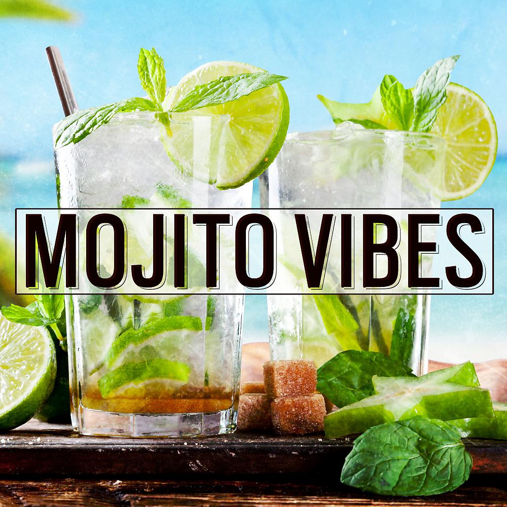 Постер альбома Mojito Vibes