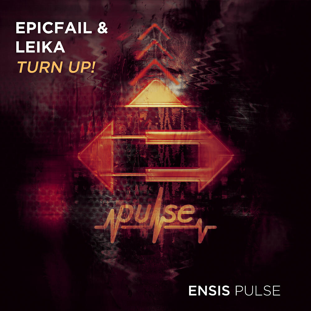 EpicFail - Turn Up! (Original Mix)