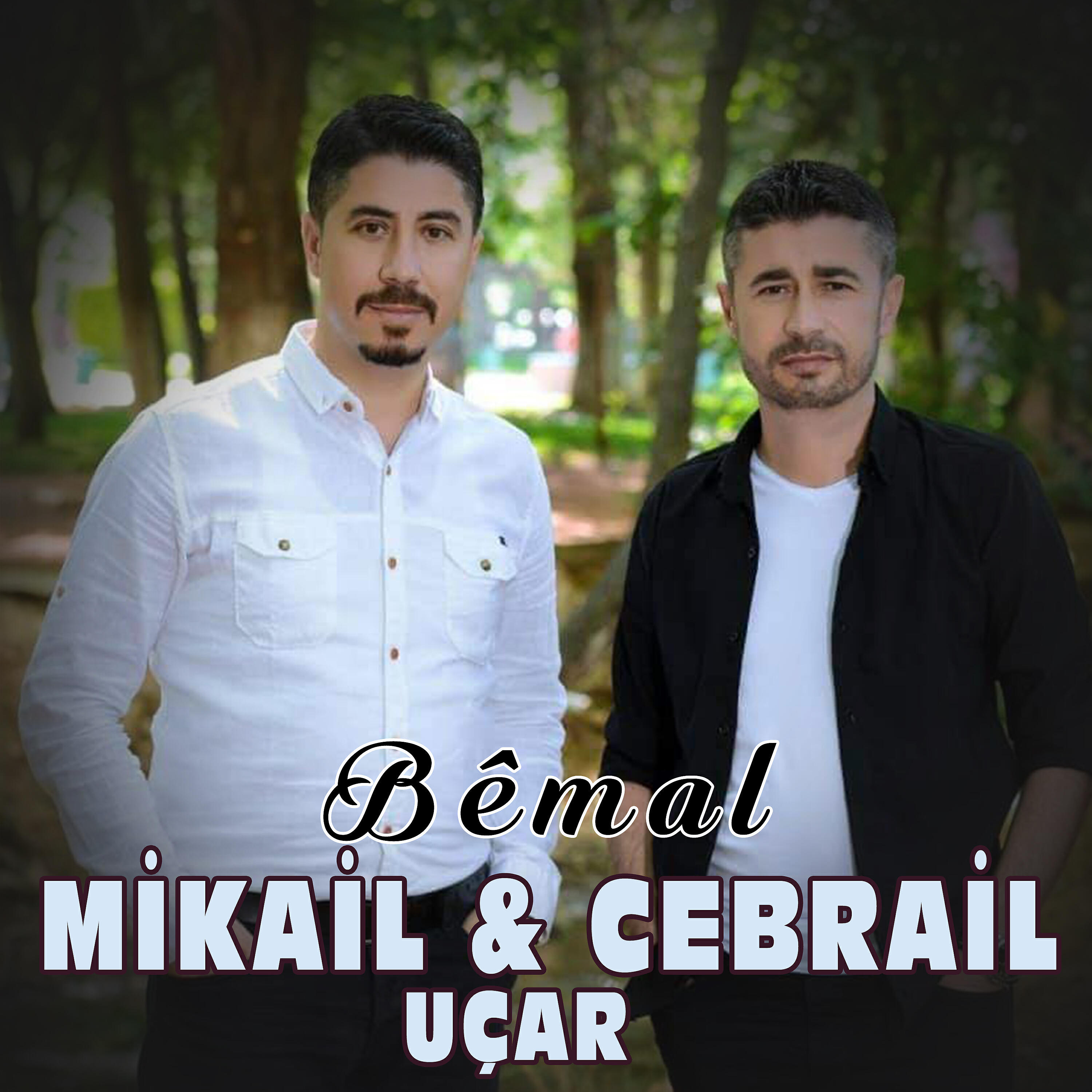 Mikail - Bêmal
