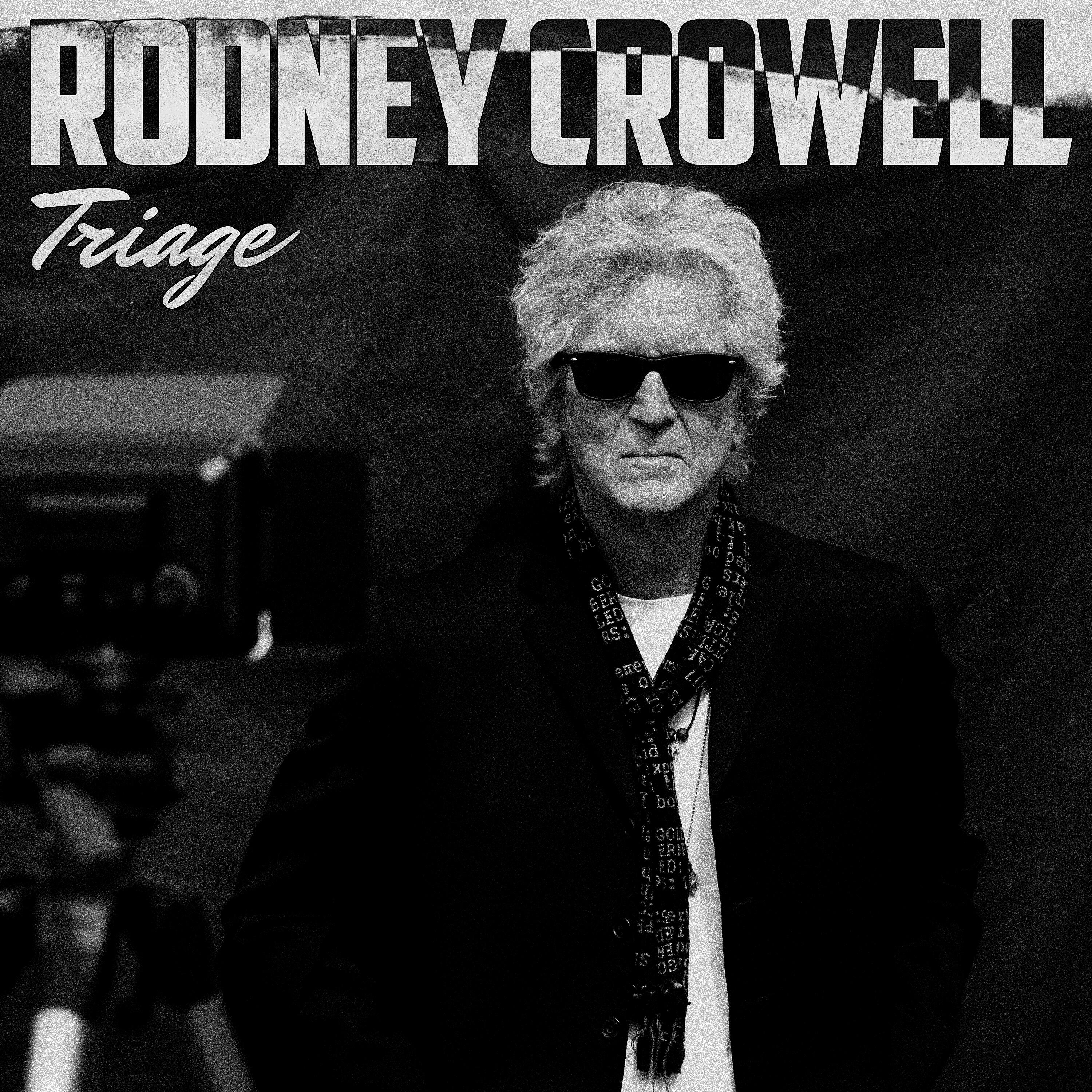 Rodney Crowell - Don't Leave Me Now