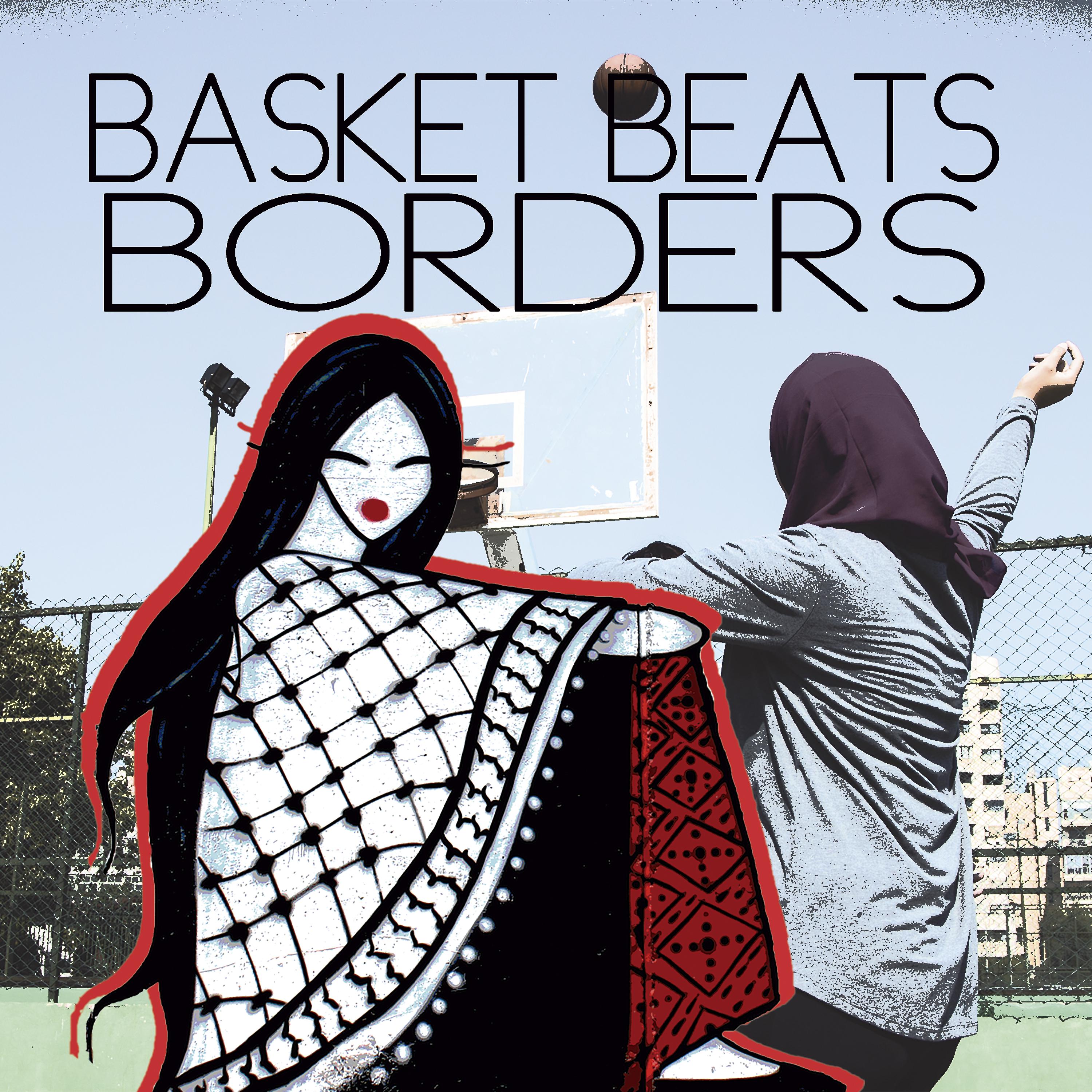 Постер альбома Basket Beats Borders
