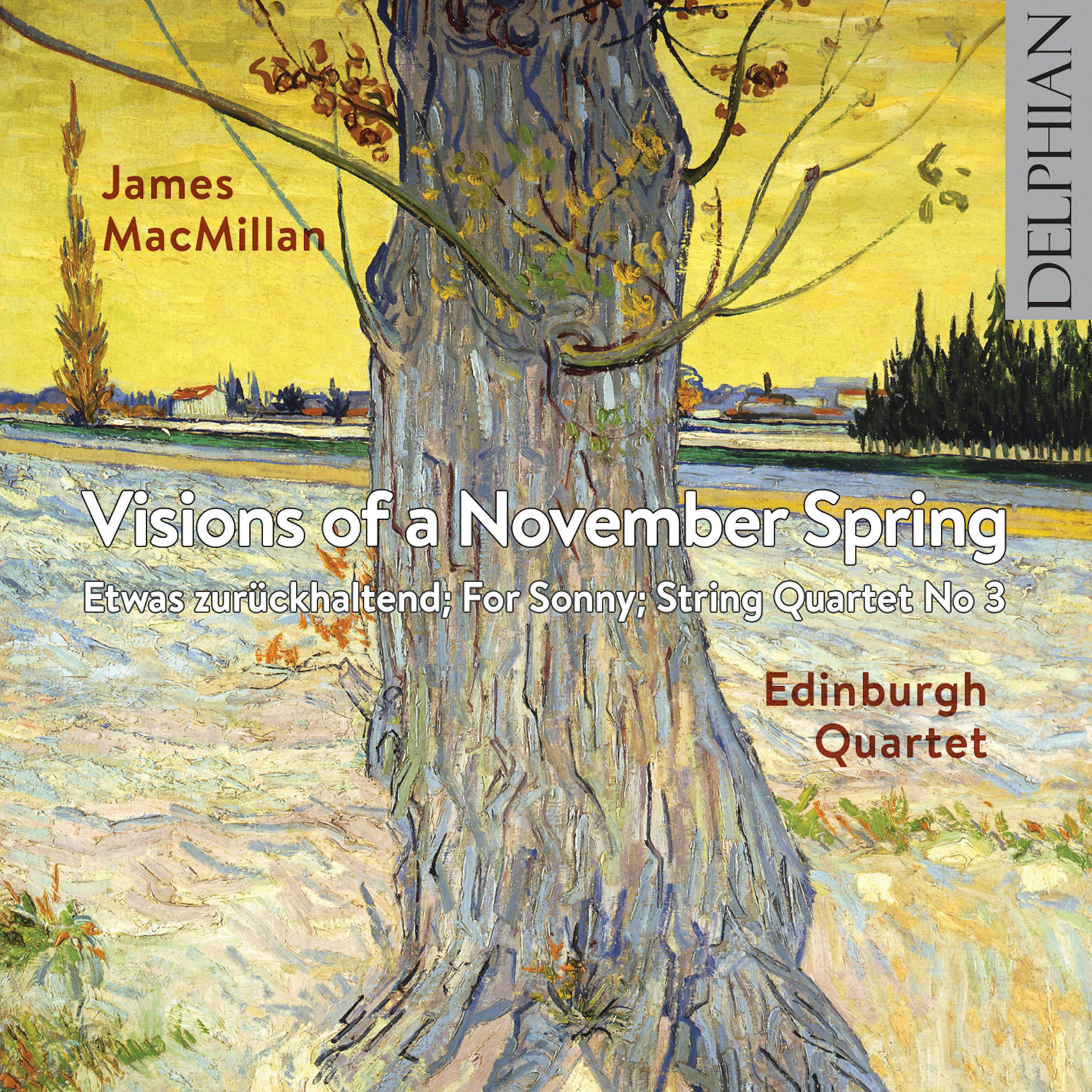Постер альбома James Macmillan: Visions of a November Spring