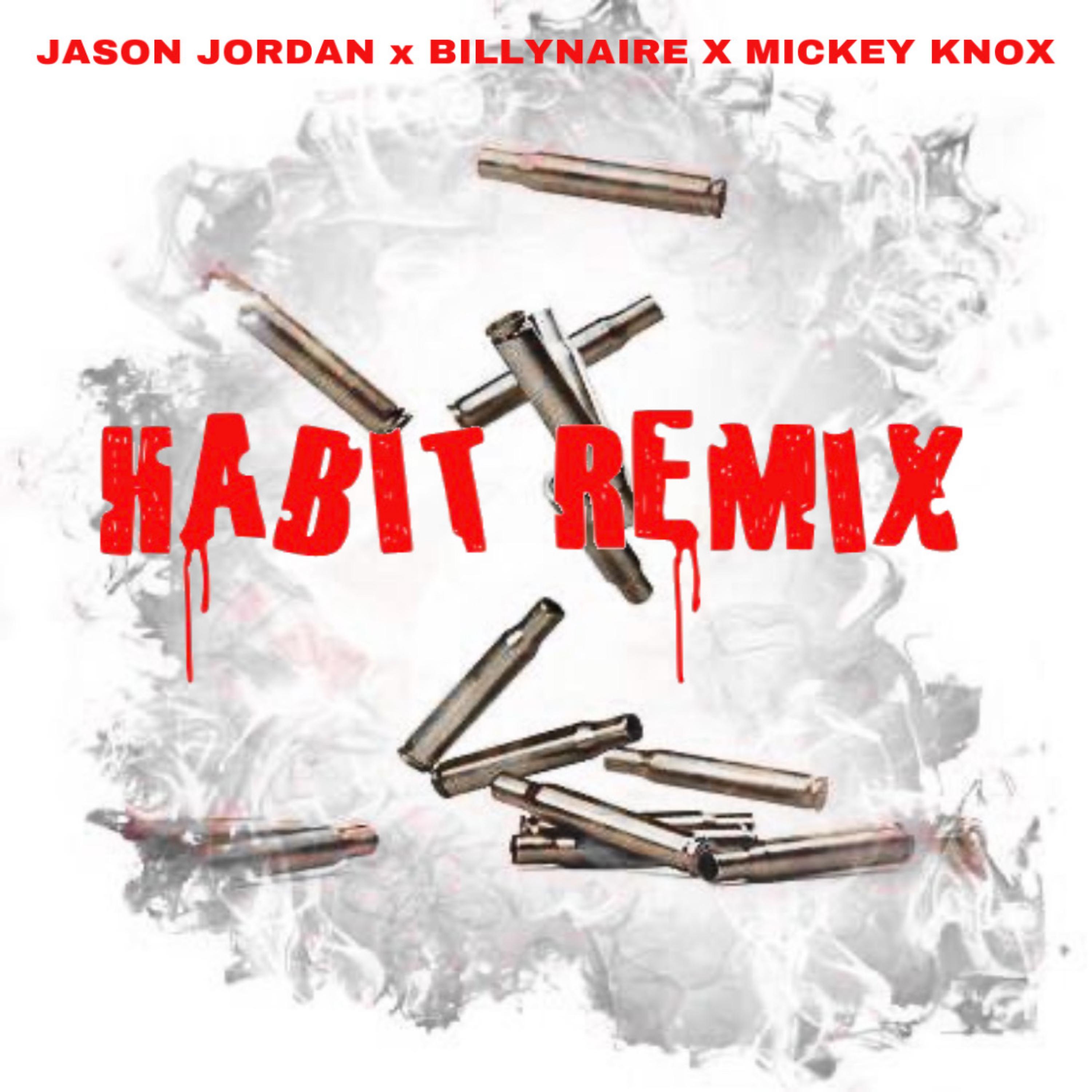 Постер альбома Habit (Remix)