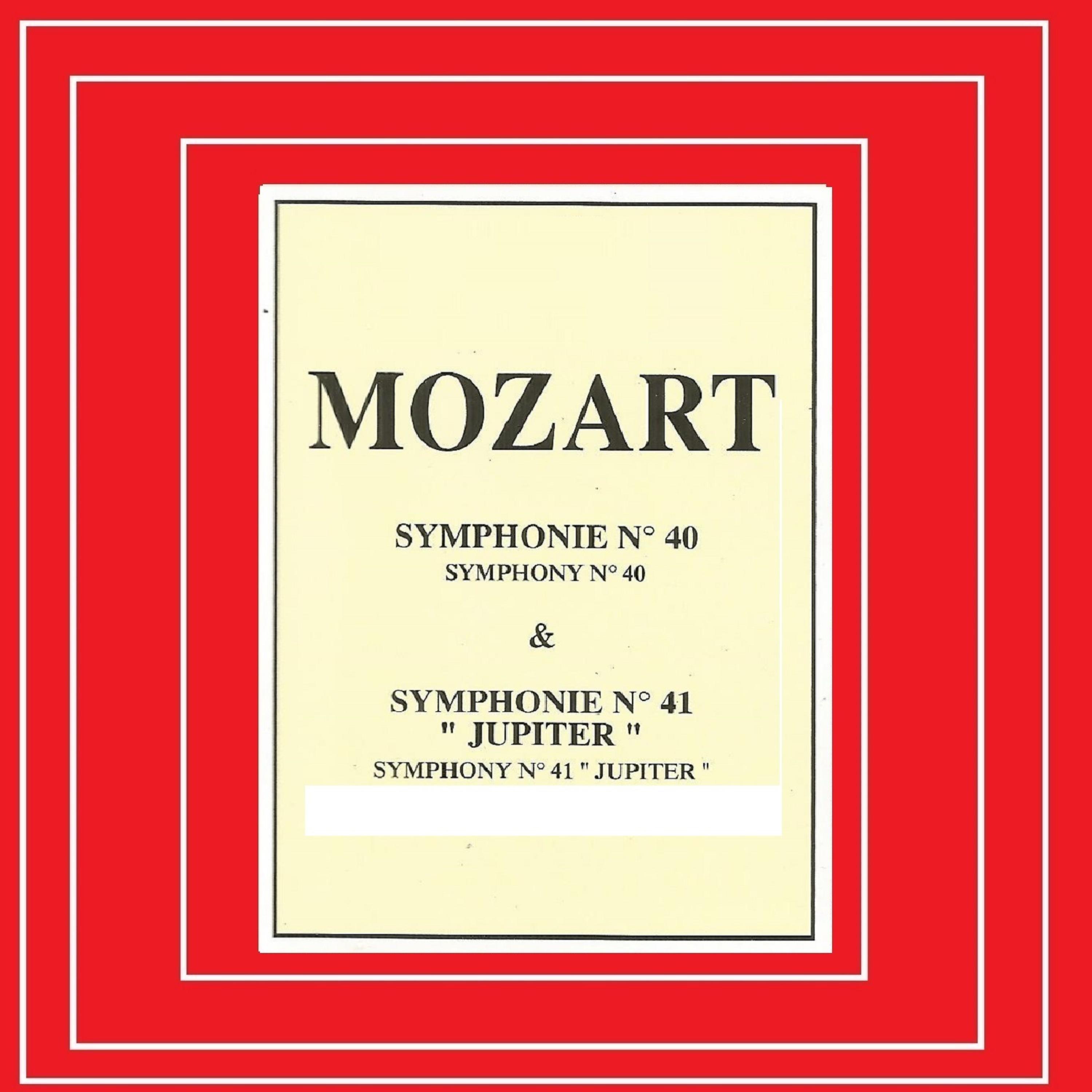 Постер альбома Mozart - Symphonie Nº 40, Nº 41