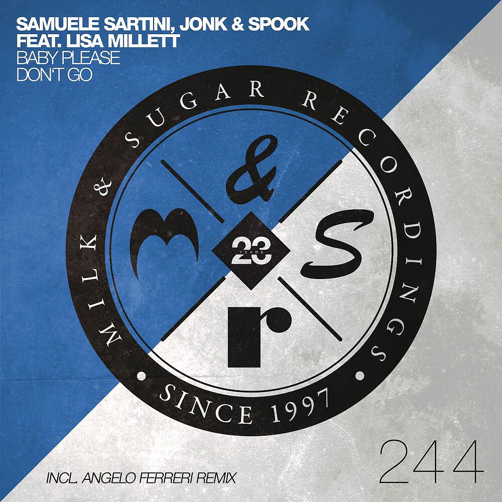 Samuele Sartini - Baby Please Don't Go (Extended Mix)