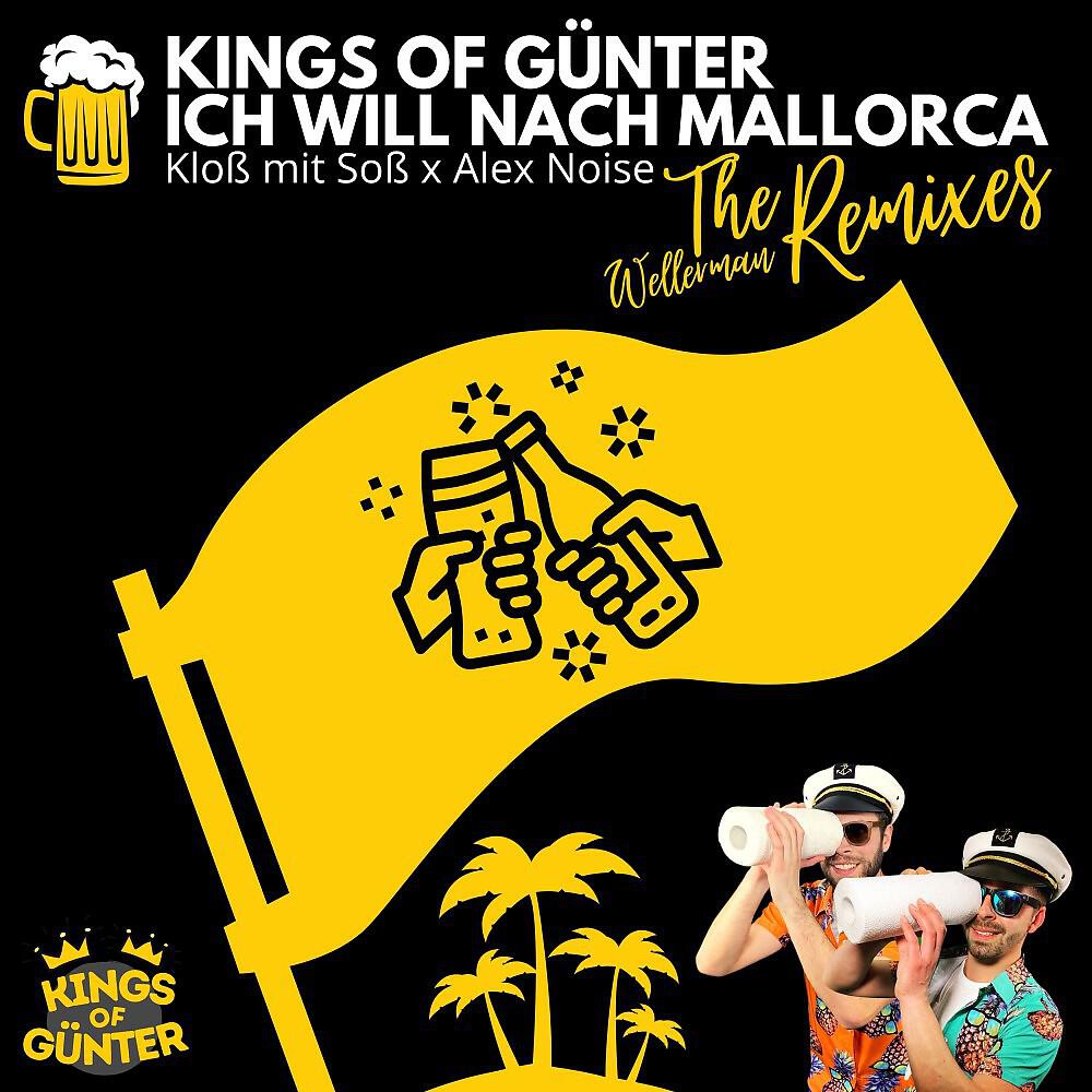 Kings of Günter - Ich will nach Mallorca (Wellerman Kloß mit Soß Remix)