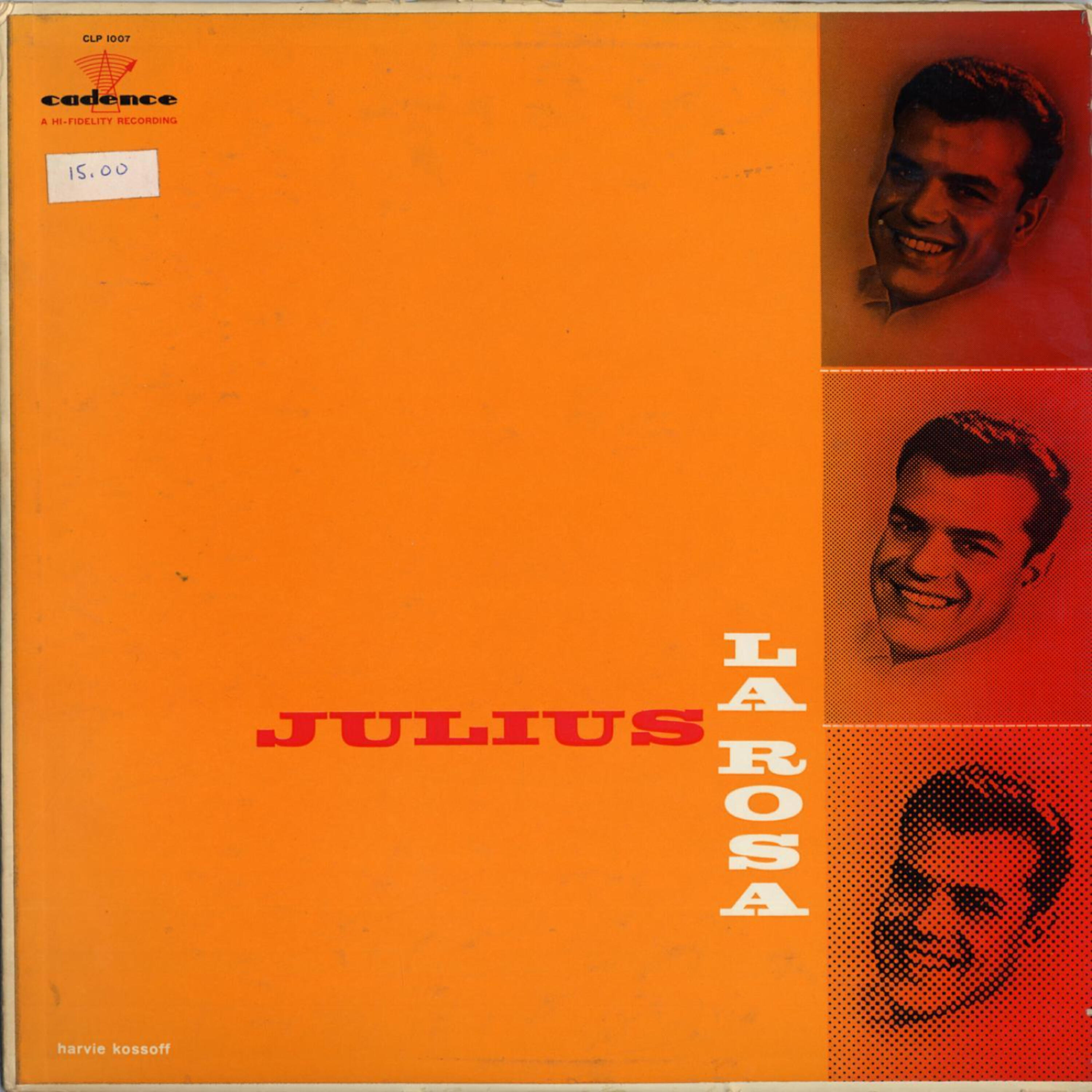 Julius LaRosa - Suddenly There's A Valley (1955 #20 Billboard chart hit)