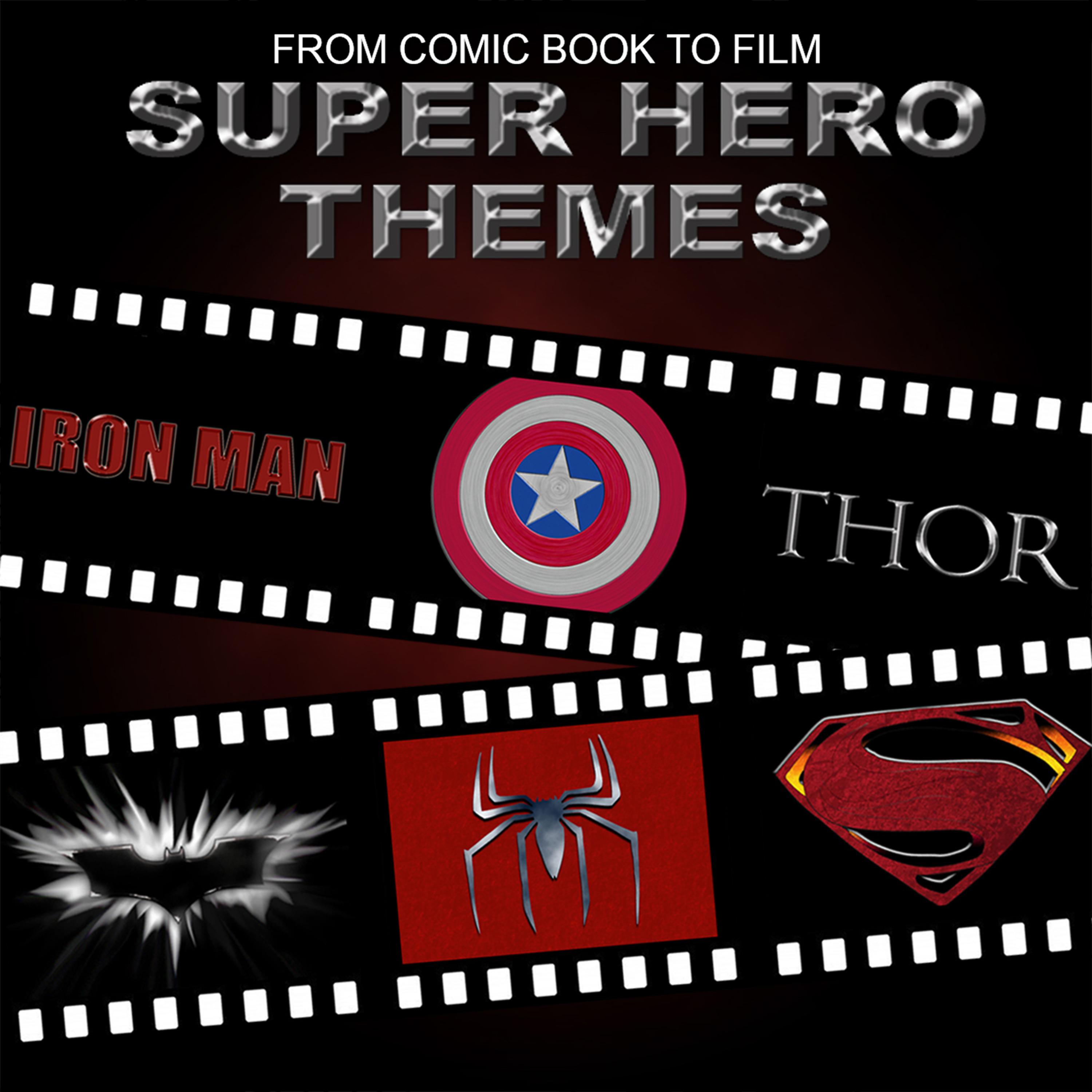 Постер альбома From Comic Book to Film - Super Hero Themes