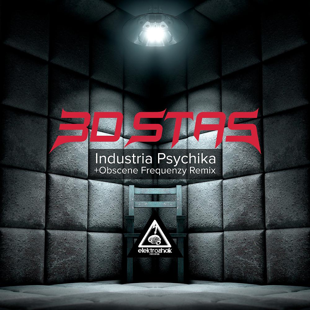 3D Stas - Industria Psychika (Obscene Frequenzy Remix)