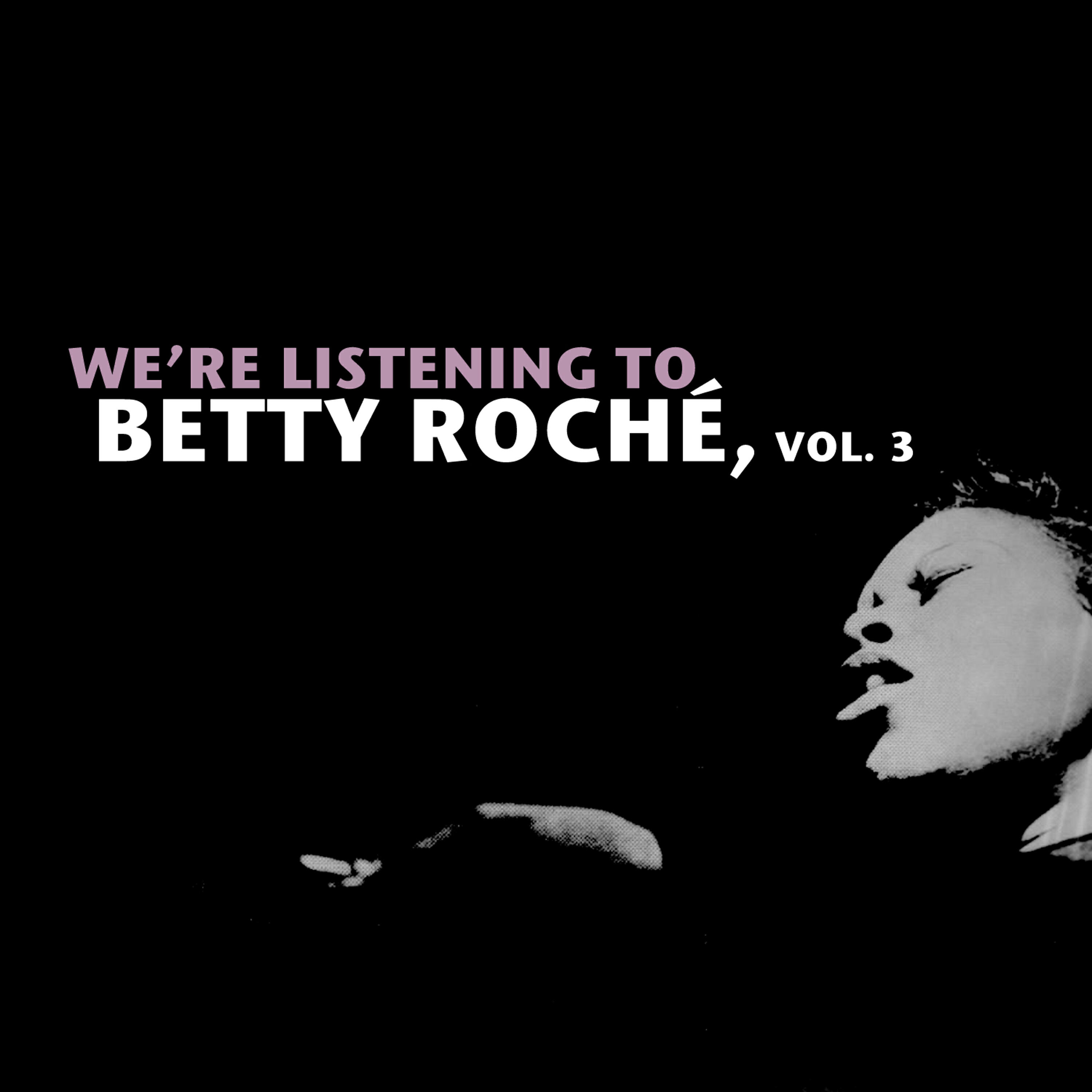 Betty Roche - I Love My Lovin' Lover