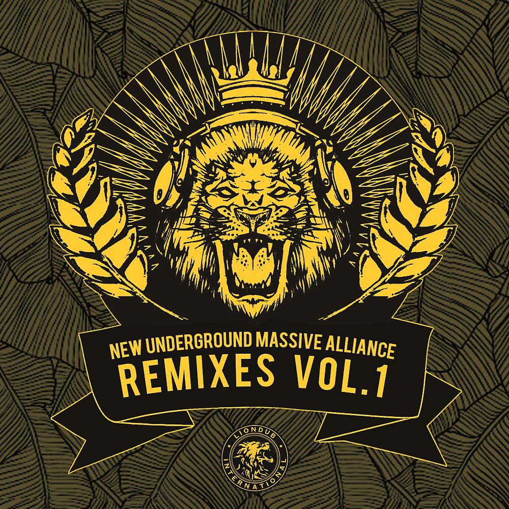 Постер альбома New Underground Massive Alliance Remixes, Vol. 1