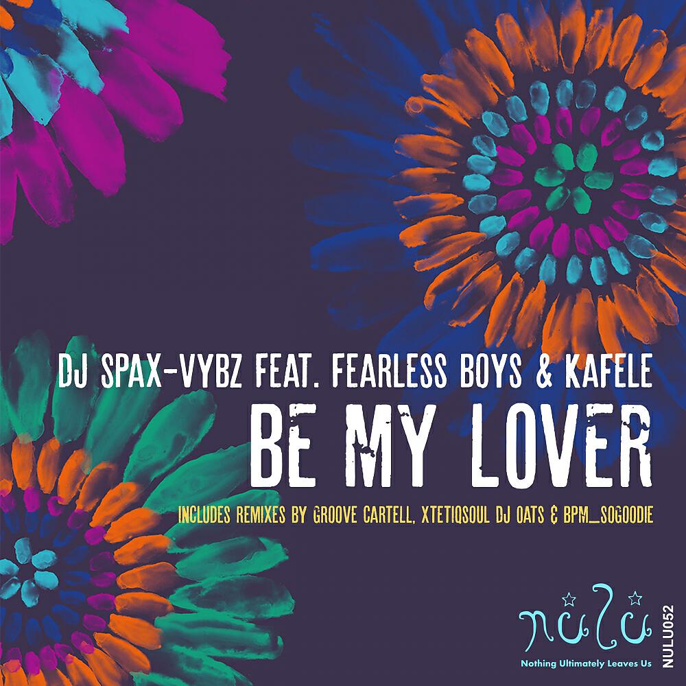 DJ Spax-vybz - Be My Lover (Groove CarteLL Remix)