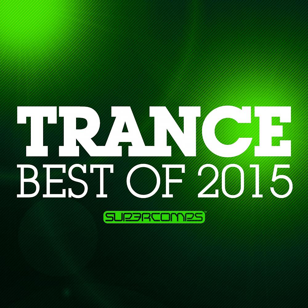 Постер альбома Trance - Best Of 2015
