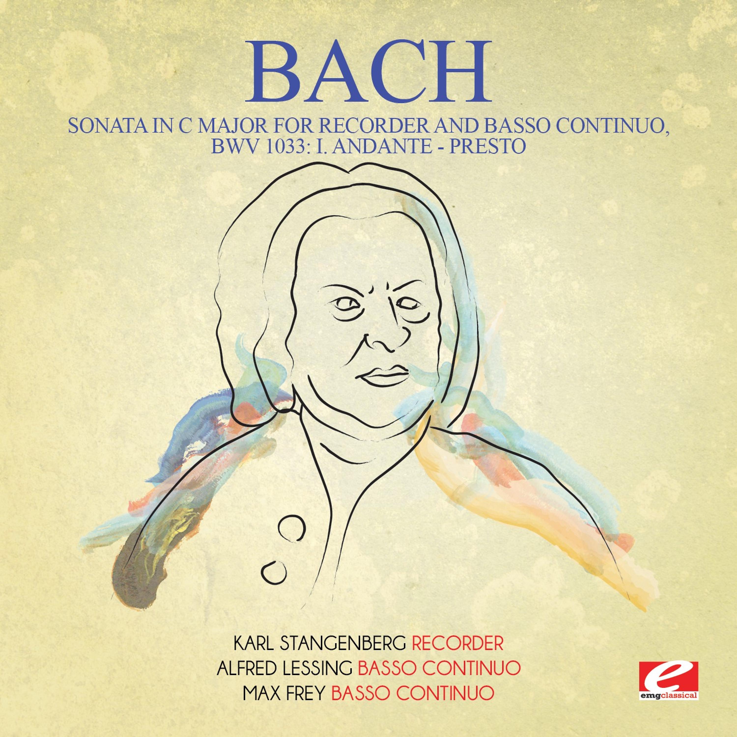 Постер альбома J.S. Bach: Sonata in C Major for Recorder and Basso Continuo, BWV 1033: I. Andante - Presto (Digitally Remastered)