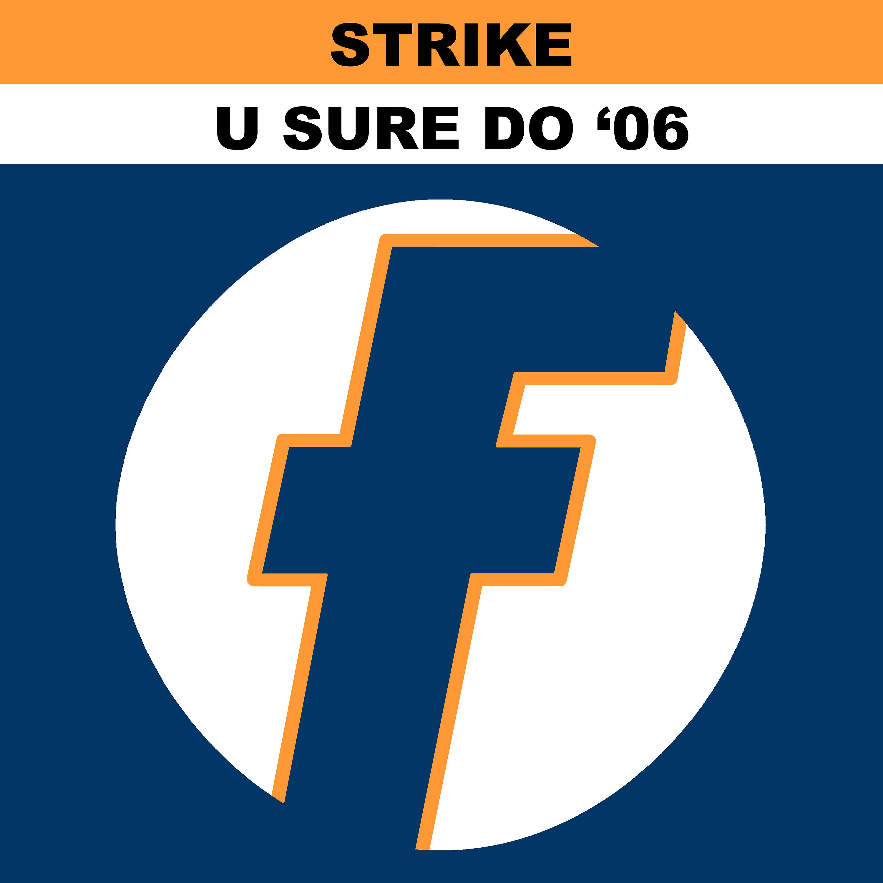 Постер альбома U Sure Do 2006 (Remixes)
