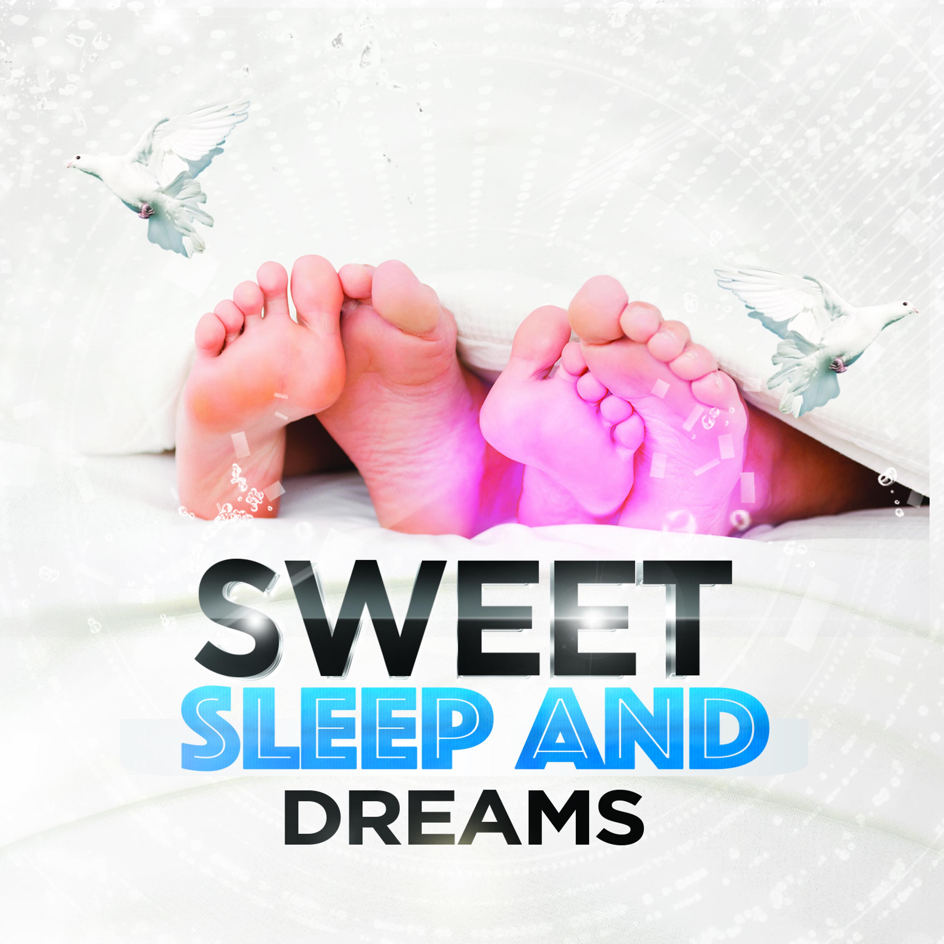 Постер альбома Sweet Sleep and Dreams