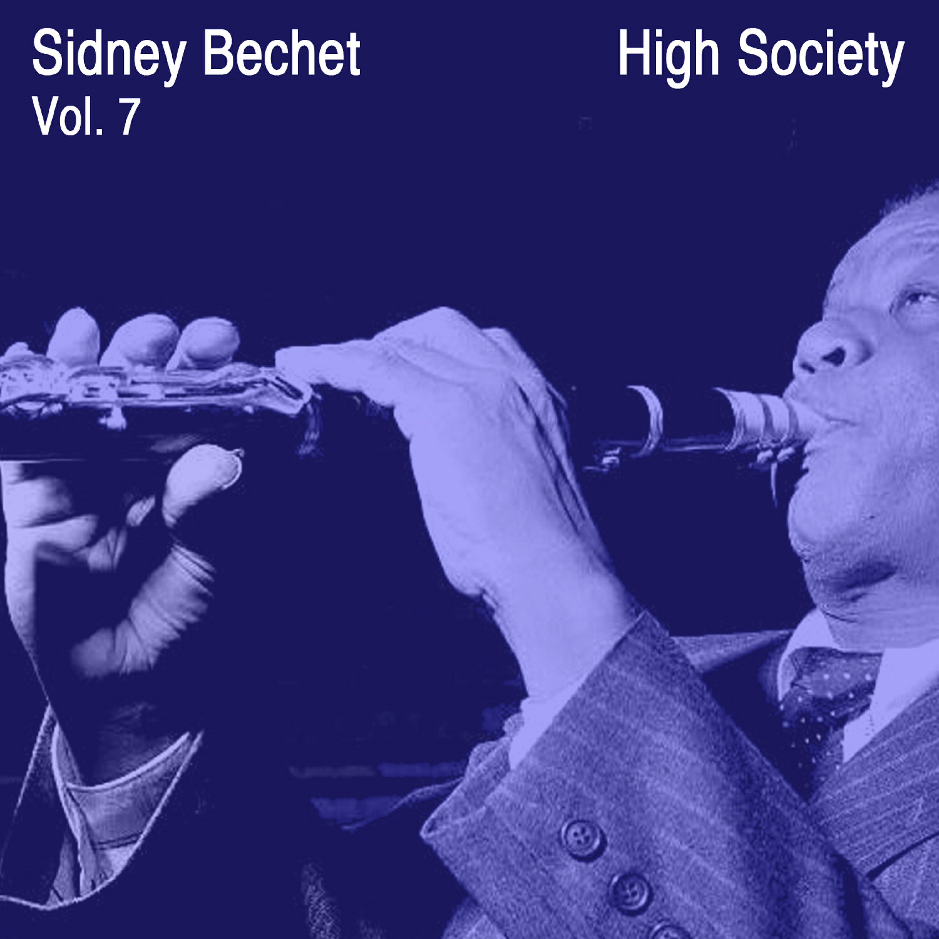 Sidney Bechet - Jack, I'm Mellow