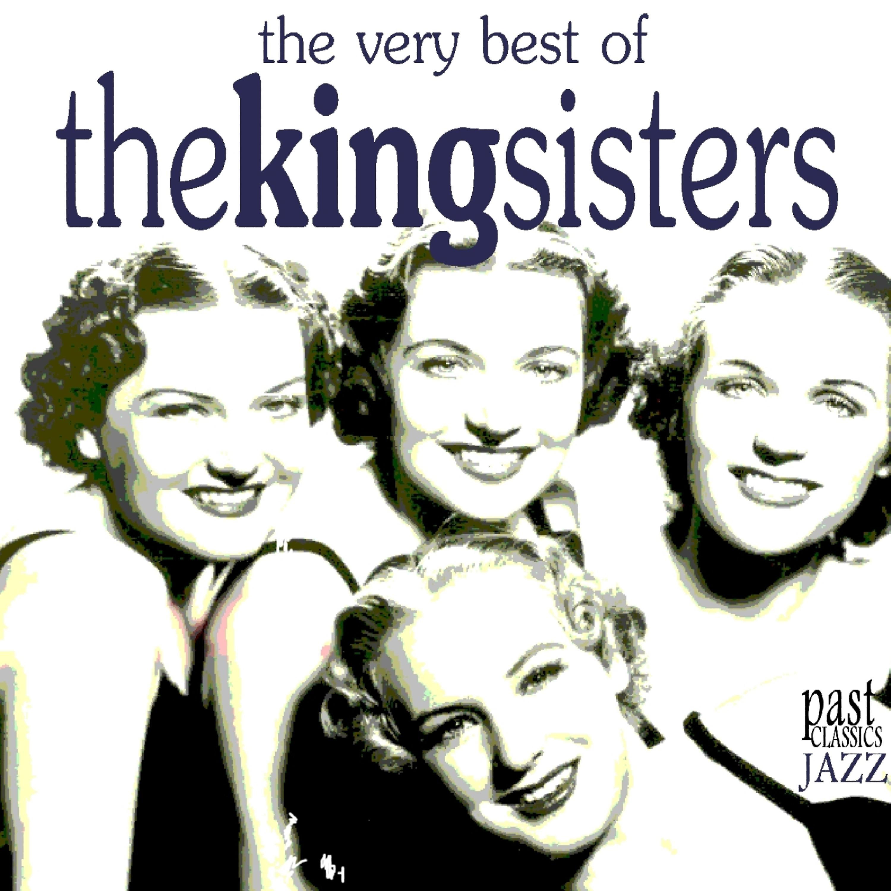 Постер альбома The Very Best of the King Sisters