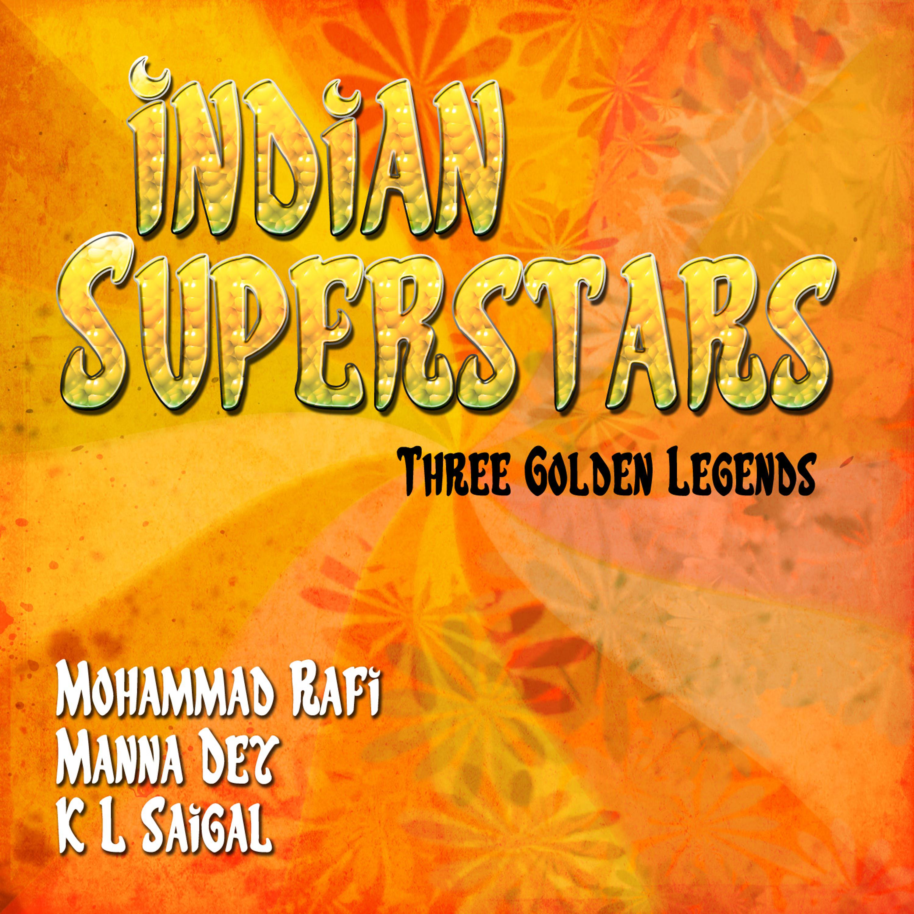 Постер альбома Indian Superstars - Three Golden Legends, Vol. 3