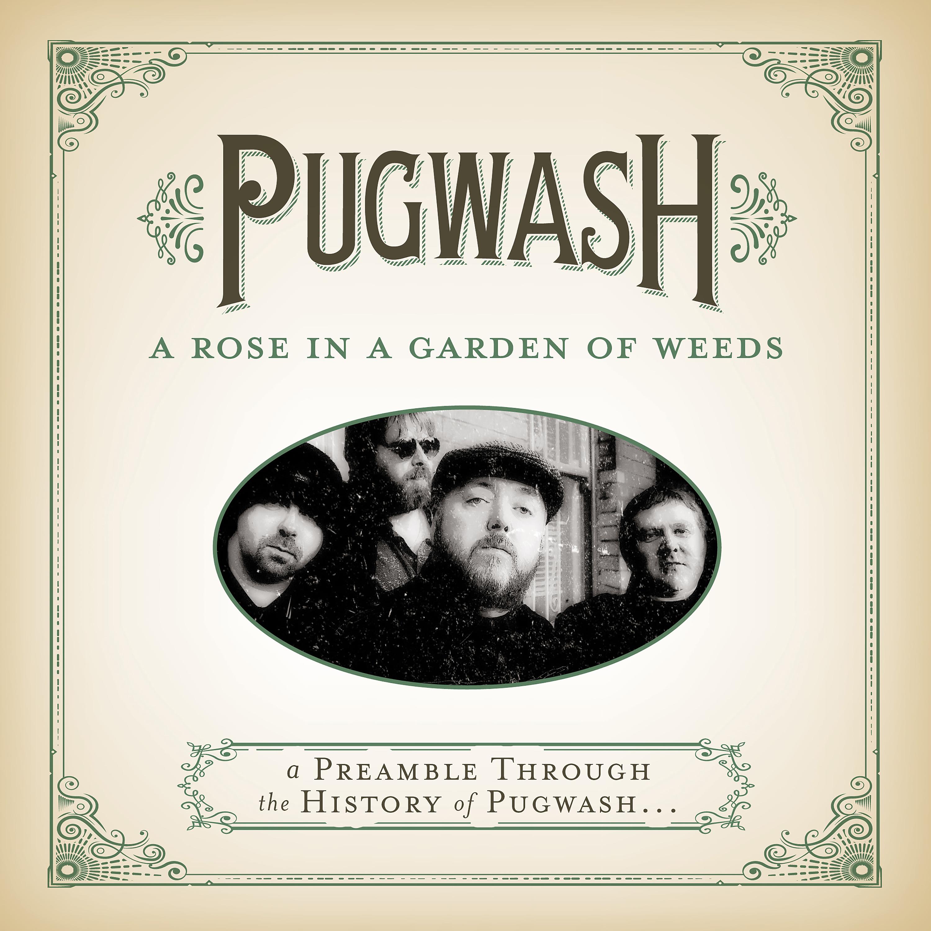 Постер альбома A Rose in a Garden of Weeds: A Preamble Through the History of Pugwash...