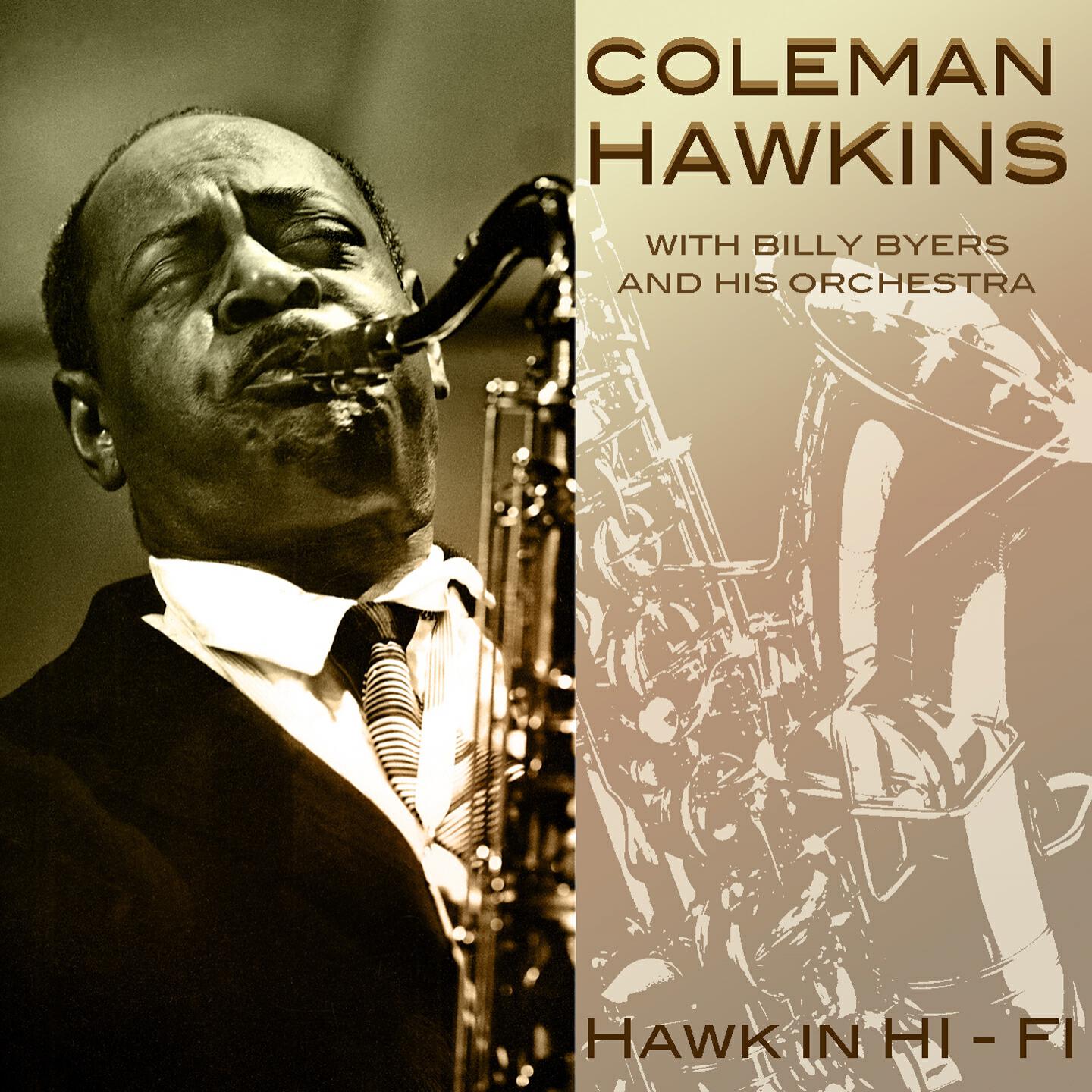 Coleman Hawkins - Dinner for One, Please James