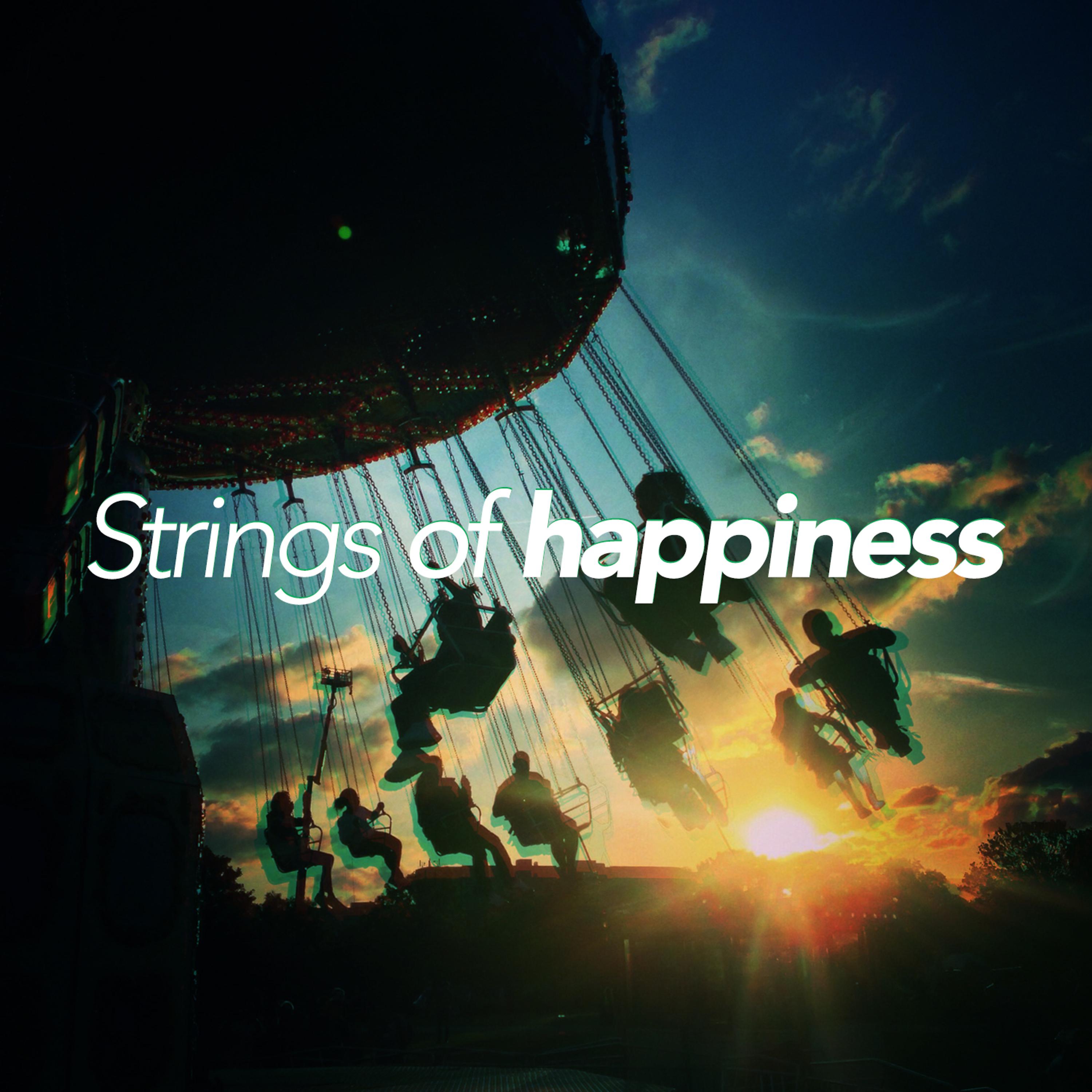 Постер альбома Strings of Happiness