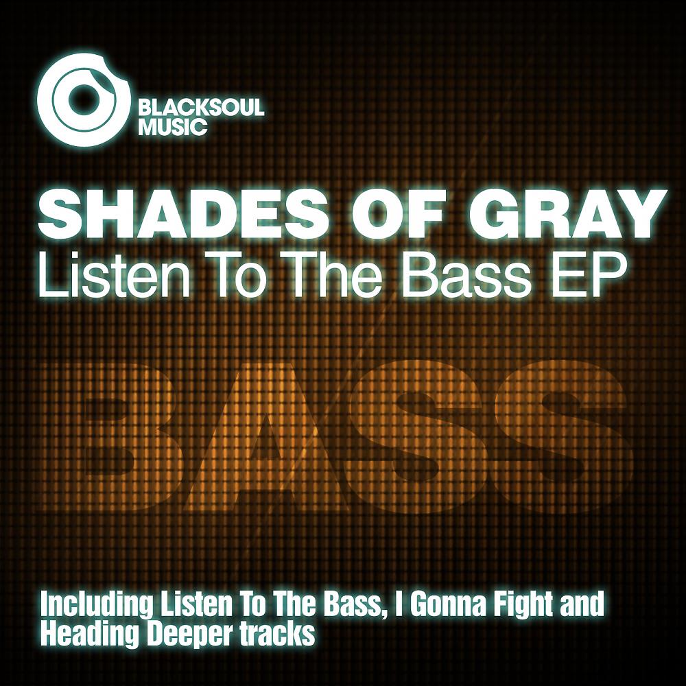 Постер альбома Listen To The Bass