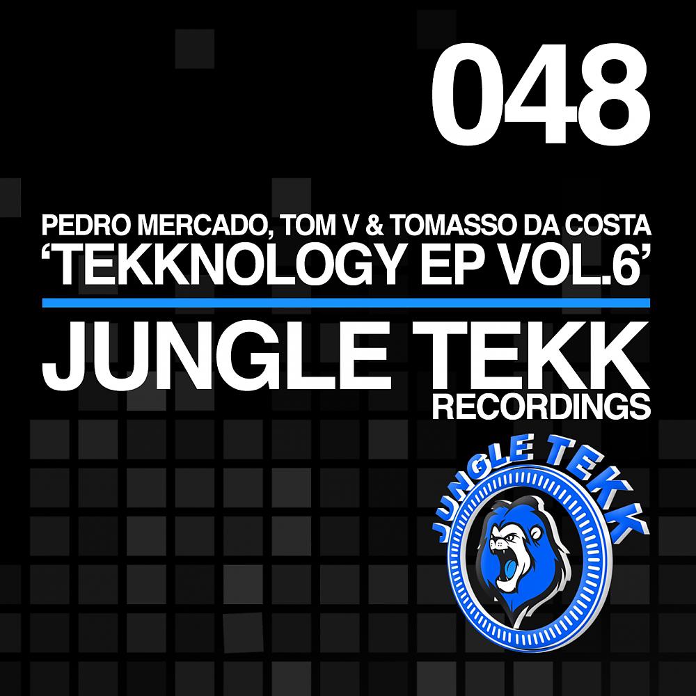 Постер альбома Tekknology EP, Vol. 6
