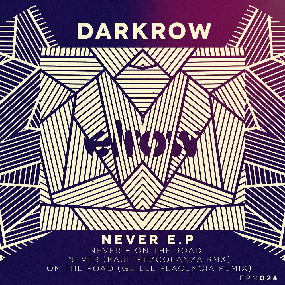 Darkrow - On The Road (Guille Placencia Remix)
