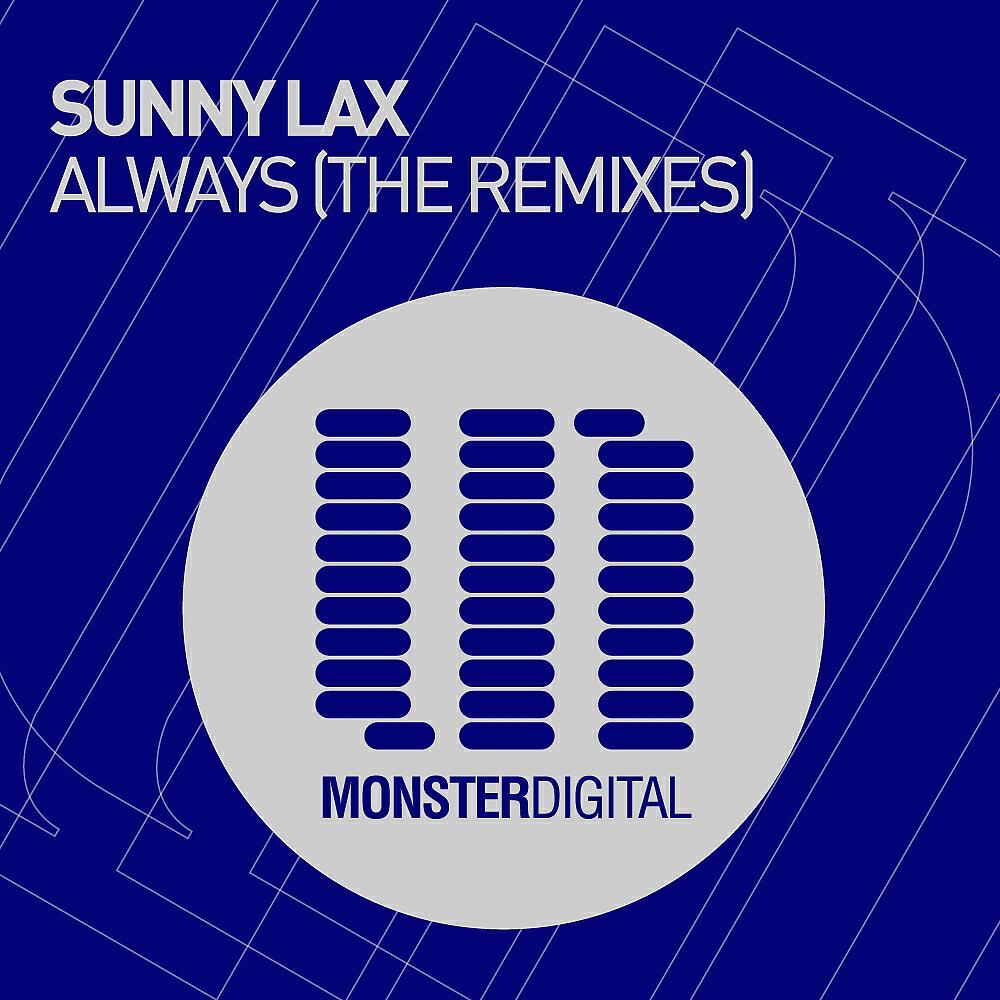 Sunny Lax - Always (Matt Skyer Remix)