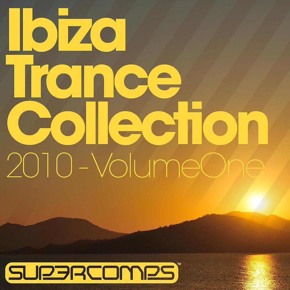 Постер альбома Ibiza Trance Collection 2010 - Volume One