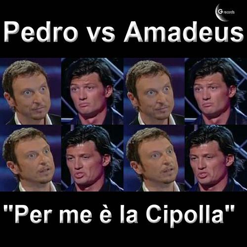 PEDRO - Per me è la cipolla (Highlander DJ, Fabio Amoroso Extended Mix)