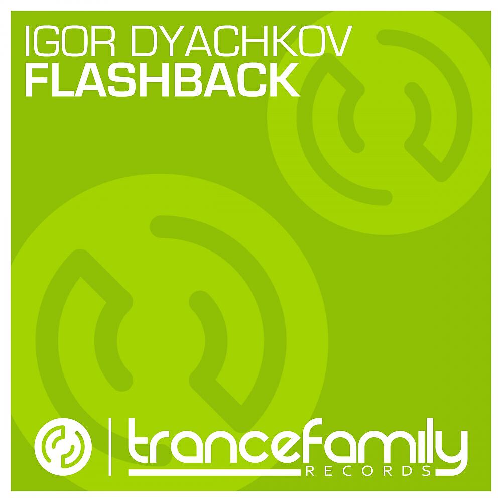 Igor Dyachkov - Flashback (Original Mix)