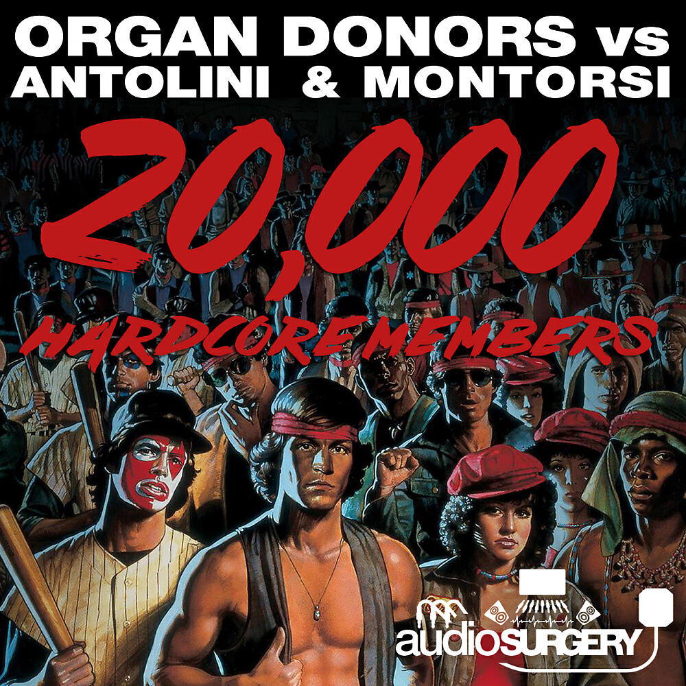 Organ Donors - 20,000 Hardcore Members (Original Mix)