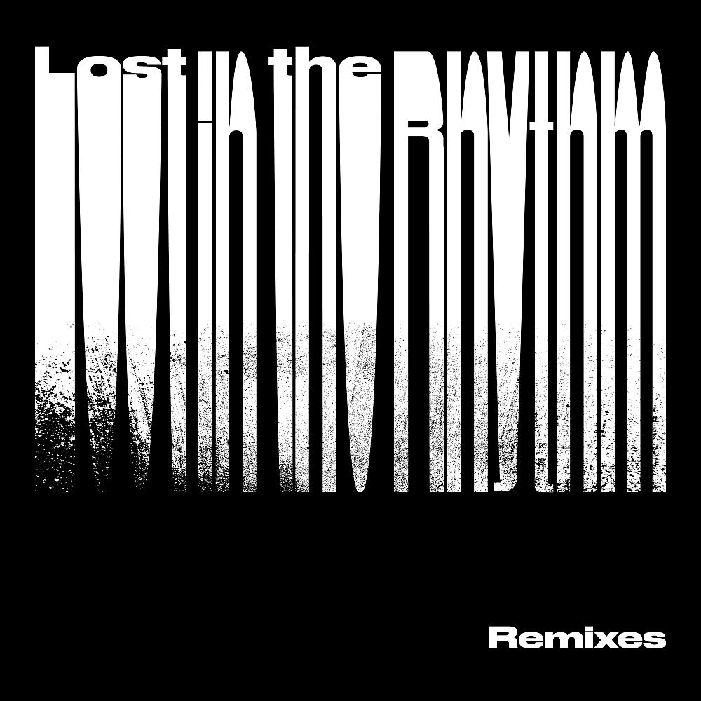Постер альбома Lost In The Rhythm Remixes