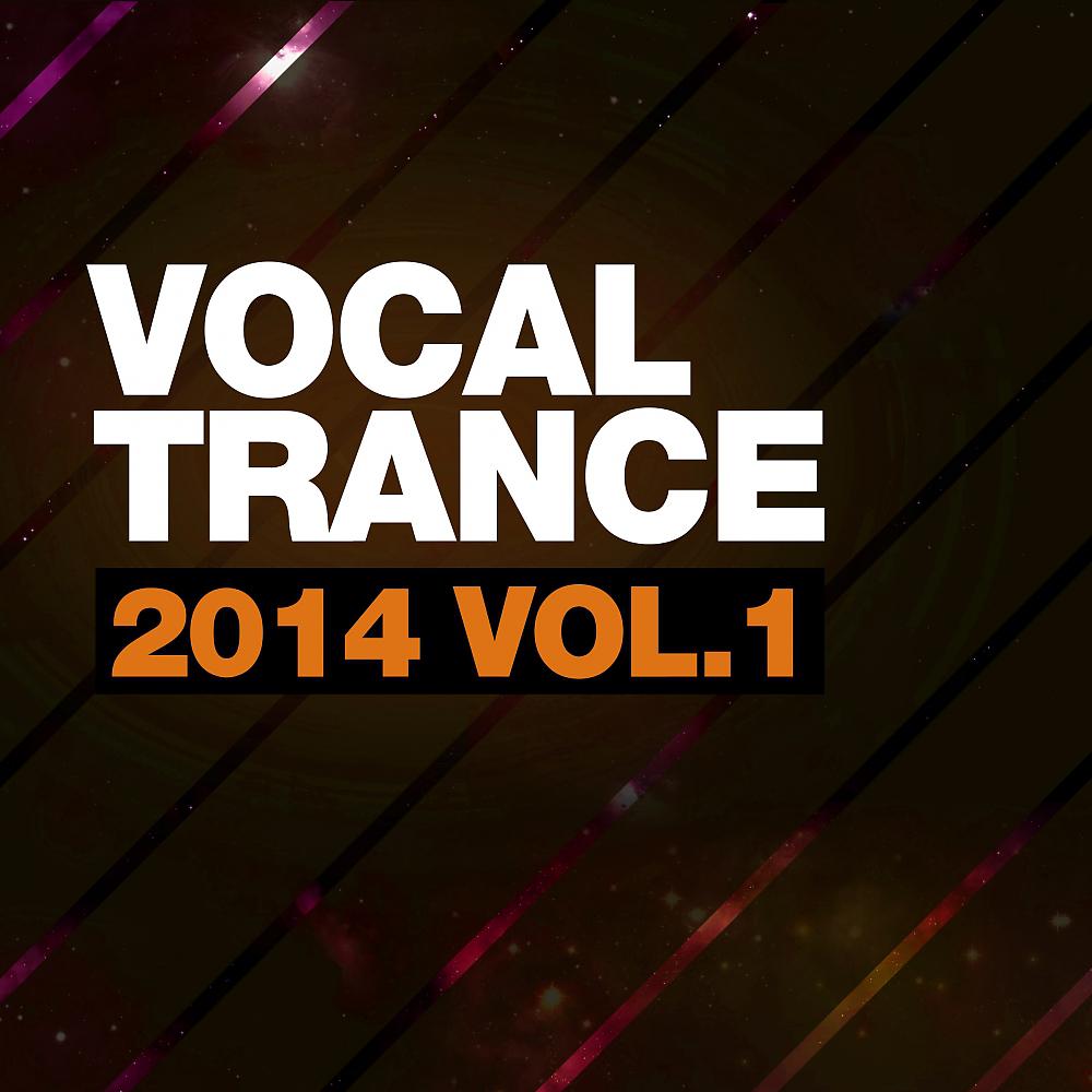Постер альбома Vocal Trance 2014 Vol.1