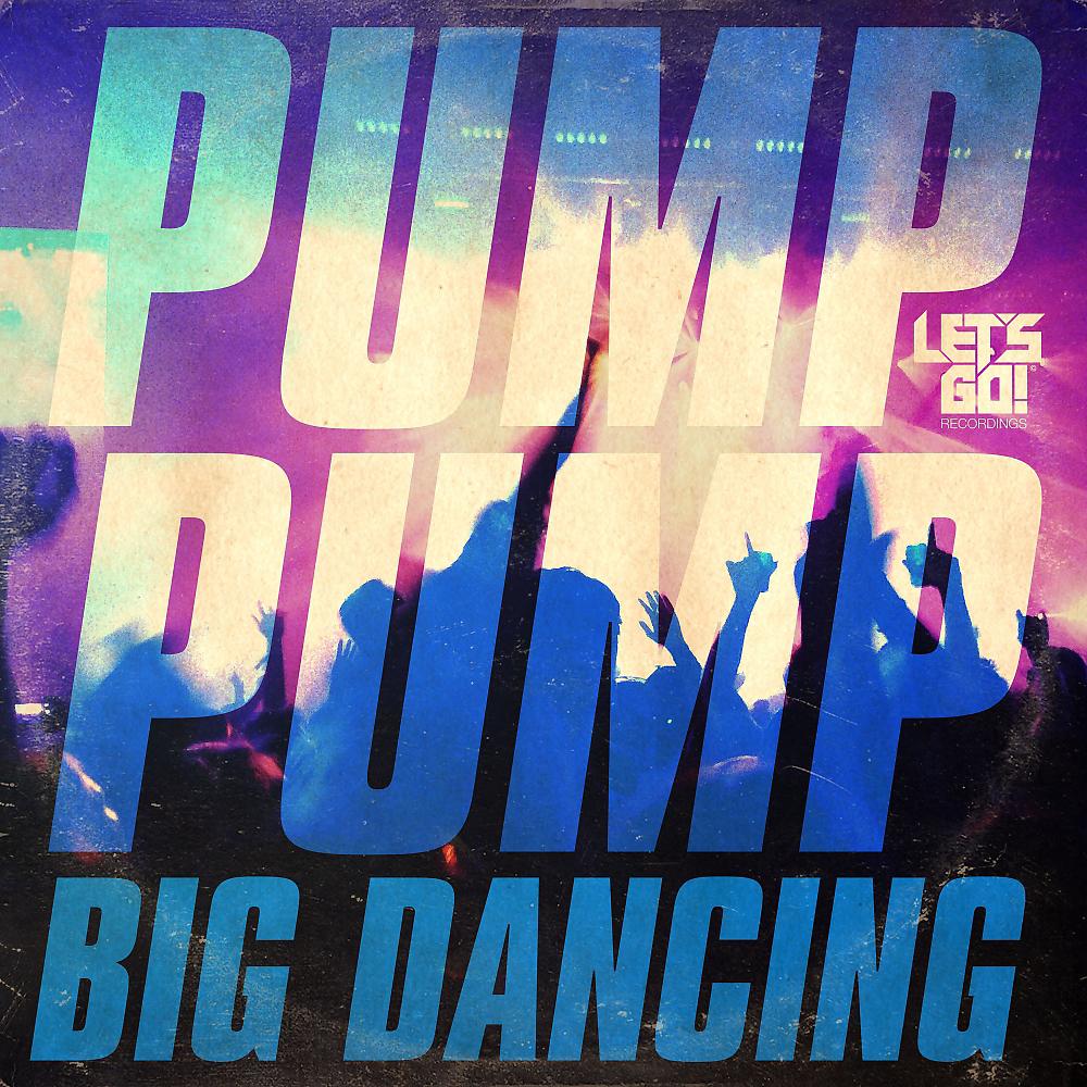 Постер альбома Big Dancing