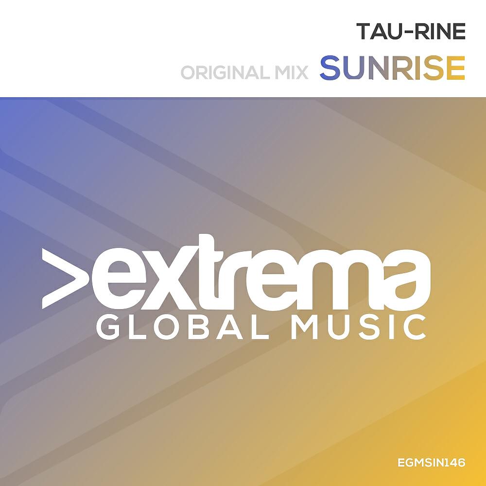 Tau-Rine - Sunrise (Radio Edit)