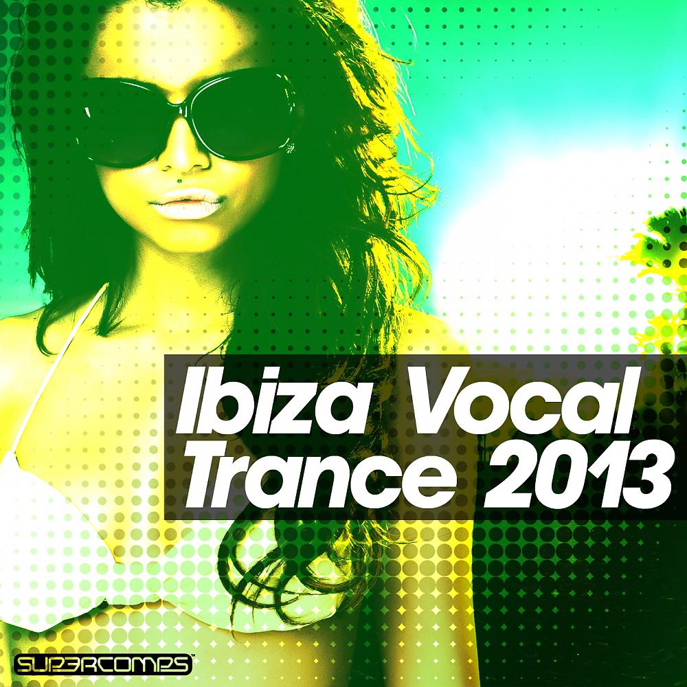 Постер альбома Ibiza - Vocal Trance 2013