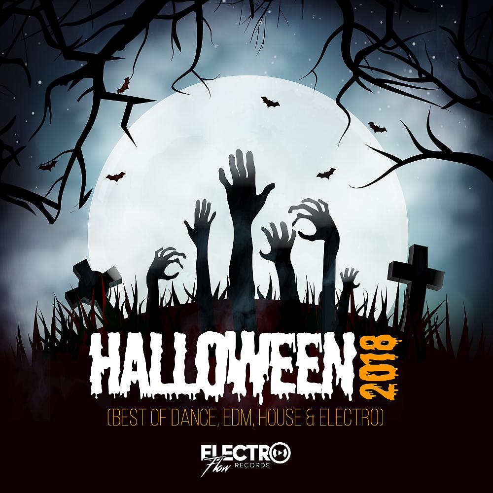 Постер альбома Halloween 2018 (Best of Dance, EDM, House & Electro)