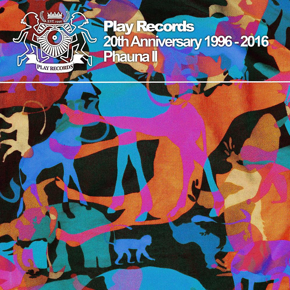 Постер альбома Play Records 20th Anniversary 1996 - 2016: Phauna II