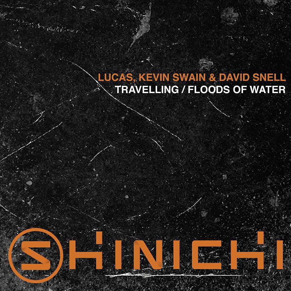 LUCAS - Travelling (Swain & Snell Remix)
